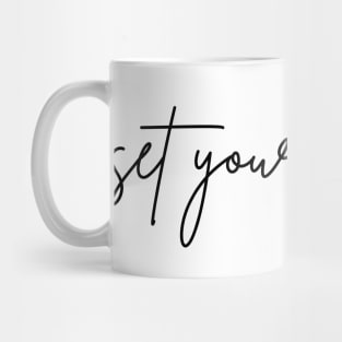 Set Yourself Free. A Self Love, Self Confidence Quote. Mug